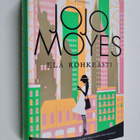 Jojo Moyes : Elä rohkeasti - pikkukuva 1