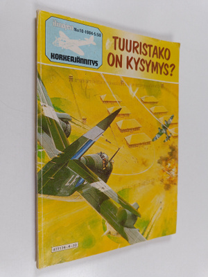 Ilmojen Korkeajännitys 10/1984 : Tuuristako on kysymys?