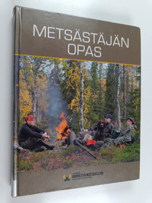 Sakari Kankaanpää : Metsästäjän opas