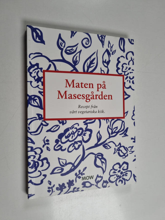 Maten på Masesgården - recept från vårt vegetariska kök