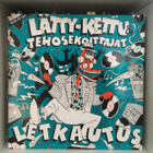 (12" Maxi) Lätty-Kettu & Tehosekoittajat – Letkautus - pikkukuva 1