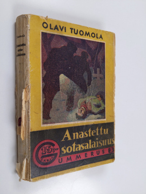 Olavi Tuomola : Anastettu sotasalaisuus - salapoliisiromaani