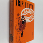 Iris Uurto : Valitut teokset - pikkukuva 1