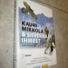 Kauri Mikkola & siivekkäät ihmeet - pikkukuva 1
