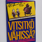 Arvo Kemppainen : Vitsitkö vähissä - pikkukuva 1