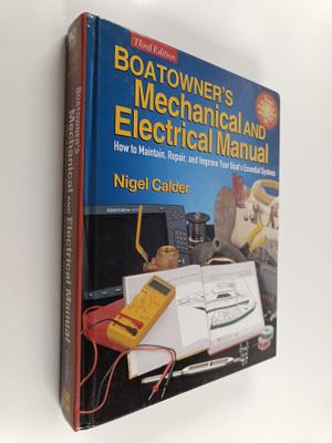 Nigel Calder : Boatowner's mechanical and electrical manu...