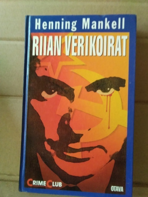 Henning Mankell: Riian verikoirat