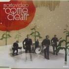 Montevideo • Come Clean Promo CDr-Single - pikkukuva 1