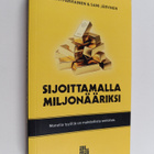 Antti Parviainen : Sijoittamalla miljonääriksi - pikkukuva 1