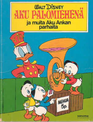 Disney: Aku - PALOMIEHENÄ (1-painos 1974)