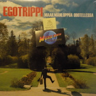 EGOTRIPPI - MAAILMANLOPPUA ODOTELLESSA - FIN 2009 UUSI LP - pikkukuva 1