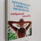 Michel Montignac : Montignacin laihdutusmenetelmä erityis... - pikkukuva 1