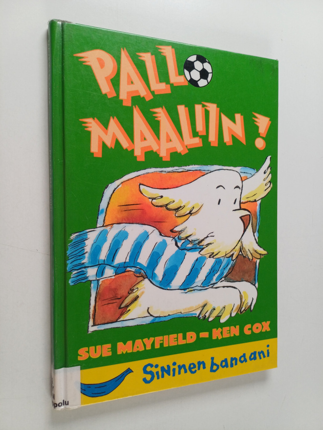 Sue Mayfield : Pallo maaliin!