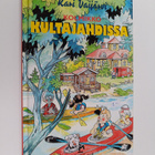 Kari Vaijärvi : Kolmikko kultajahdissa - pikkukuva 1