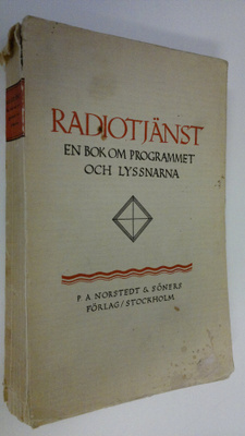 Radiotjänst : En bok om programmet och lyssnarna