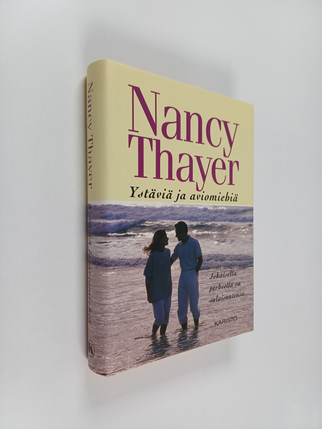 Nancy Thayer : Ystäviä ja aviomiehiä