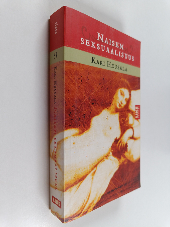 Kari Heusala : Naisen seksuaalisuus