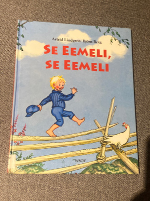 Se Eemeli , se Eemeli - WSOY