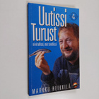Markku Heikkilä : Uutissi Turust 4 : ei virallissi mut to... - pikkukuva 1