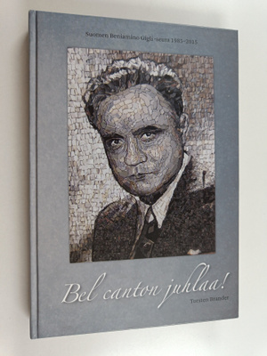 Torsten Brander : Bel canton juhlaa! : Suomen Beniamino G...