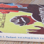 Frank L. Packard: Salaperäinen nainen, Ilmarinen 1946. 152 s - pikkukuva 3