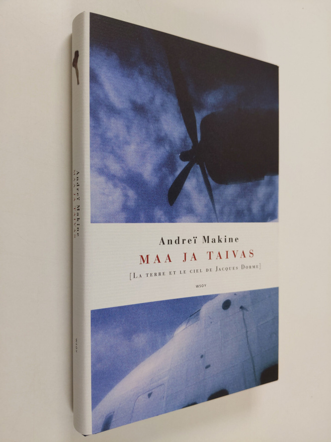 Andrei Makine : Maa ja taivas
