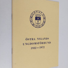 Ruth Andersson : Östra Nylands ungdomsförbund 1932-1972 - pikkukuva 1