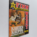 Finnwest 11/84 : Kahden kauppa -kolmannen kuolema - pikkukuva 1