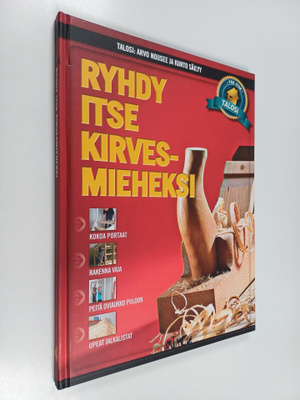 Ryhdy itse kirvesmieheksi