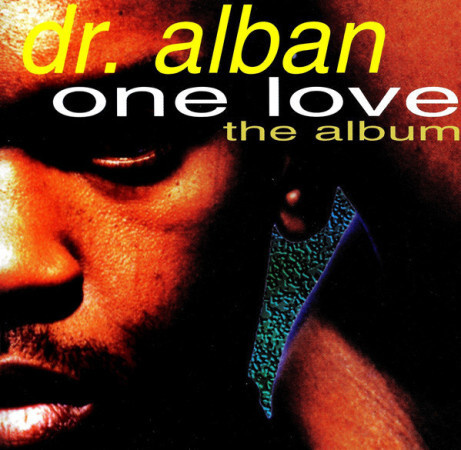 Dr. Alban - One Love - The Album (CD+1) HYVÄ KUNTO!!