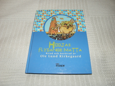 Kirkegaard Hodjas flygande matta