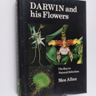 Mea Allan : Darwin and his flowers : the key to natural s... - pikkukuva 1