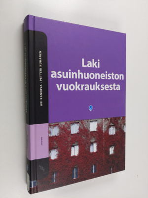 Ari Kanerva : Laki asuinhuoneiston vuokrauksesta