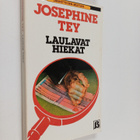 Josephine Tey : Laulavat hiekat - pikkukuva 1