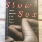 Nicole Daedone - Slow Sex (softcover) - pikkukuva 1