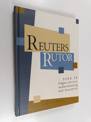 Mikael Reuter : Reuters rutor Svar på frågor om ord, orda...