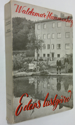 Waldemar Hammenhög : Edens lustgård