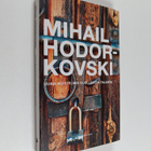 Mihail Hodorkovski : Uusia muistelmia kuolleesta talosta - pikkukuva 1