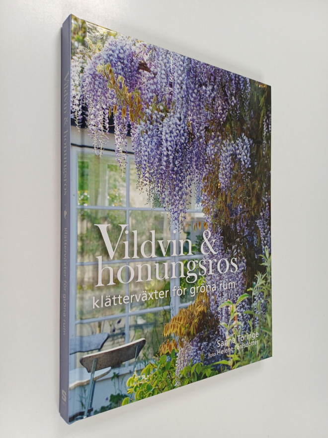 Sanna Töringe : Vildvin & honungsros klätterväxter för gr...