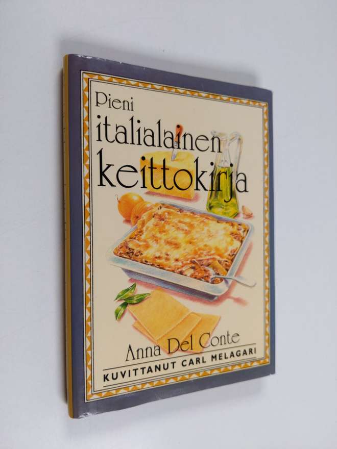 Anna Del Conte : Pieni italialainen keittokirja