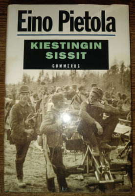Eino Pietola: Kiestingin sissit
