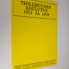 Teollisuuden koulutus 1974 ja 1979 - pikkukuva 1
