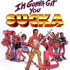 I´M Gonna Git You Sucka (76 349) UUSI -GB- DVD keenen ivor - pikkukuva 1