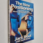 Jack Trout : The new positioning : the latest on the worl... - pikkukuva 1