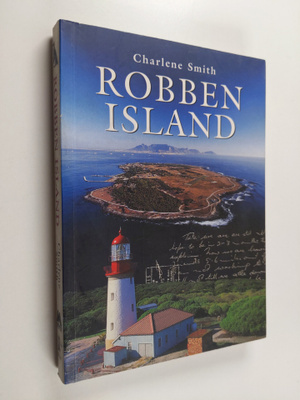 Charlene Smith : Robben Island