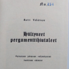 Matti Vähätupa : Hiiltyneet pergamenttihiutaleet : Muinai... - pikkukuva 3