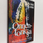 Jukka Laurio : Onnentonkija : runoja Haukiveden rannalta ... - pikkukuva 1