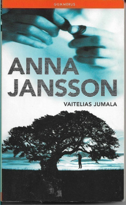 Anna Jansson, Vaitelias jumala