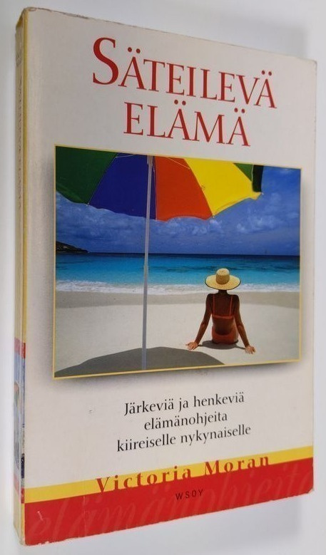 Victoria Moran: Säteilevä elämä