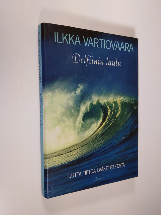 Ilkka Vartiovaara : Delfiinin laulu : uutta tietoa lääket...
